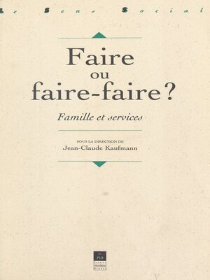 cover image of Faire ou faire-faire ?